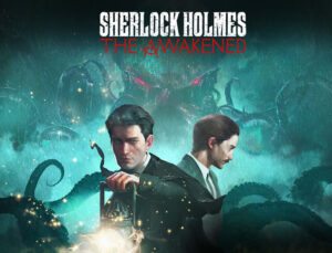 Sherlock Holmes The Awakened – İnceleme