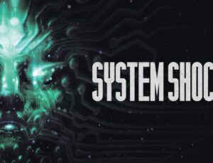 System Shock – İnceleme