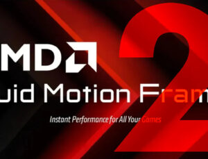 AMD, Fluid Motion Frames 2’yi Tanıttı