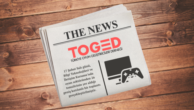 Türkiye Oyun Geliştiricileri Derneği’nden Bildiri Var!