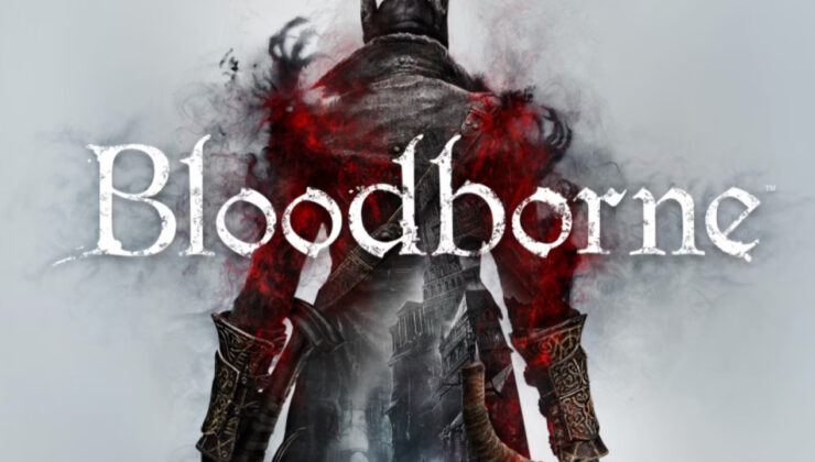 Bloodborne sinemaya uyarlanıyor: Oyun neyse sinema de o olacak