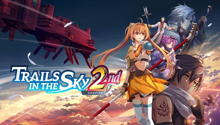 Trails in the Sky 2nd Chapter’ın Çıkış Tarihi Açıklandı