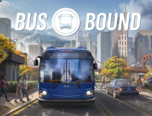 Oynadınız Mı? – Bus Bound