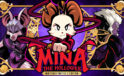 Mina the Hollower’ın ‘Crossover’ Aktiflikleri Başlıyor