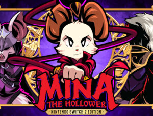 Mina the Hollower’ın ‘Crossover’ Aktiflikleri Başlıyor