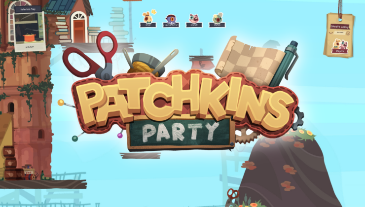 Yerli Stüdyo Lavega Games’in Oyunu Patchkins Party Çıktı